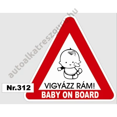 Matrica Gyerek az autóban! Baby On Board